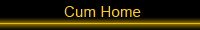 Cum Home